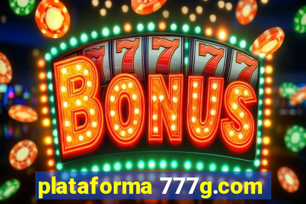 plataforma 777g.com